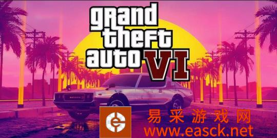 T2老总称《GTA6》开发顺利将成游戏界新标杆