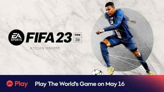 《FIFA 23》5月16日进EA Play 销量现已超过《FIFA 22》