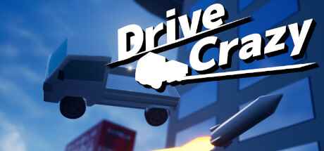 《DriveCrazy》steam抢先体验开启 轻卡暴走冒险