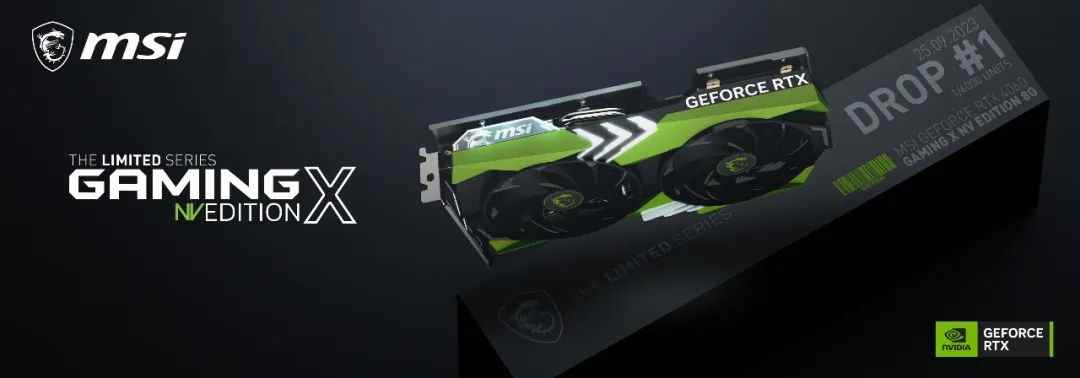 微星限量版开山之作，GeForce RTX GAMING X 8G NV EDITION耀世登场