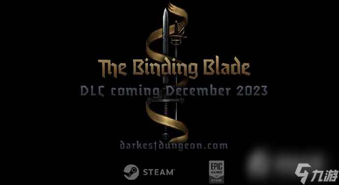 《暗黑地牢2》DLC“The Binding Blade” 将于12月上线，新增两位全新英雄