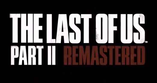 《最后生还者第二部》复刻版即将登录PS5