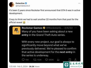 距R星官宣《GTA6》正开发已两年 首支预告等了22个月