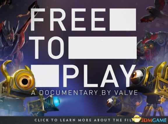 Dota2记录电影《Free to Play》正式确定3月上映