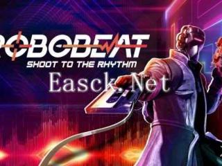 好评如潮音游肉鸽FPS《ROBOBEAT》内容更新路线图揭晓！